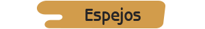 Espejos